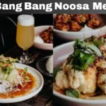 Bang Bang Noosa Menu